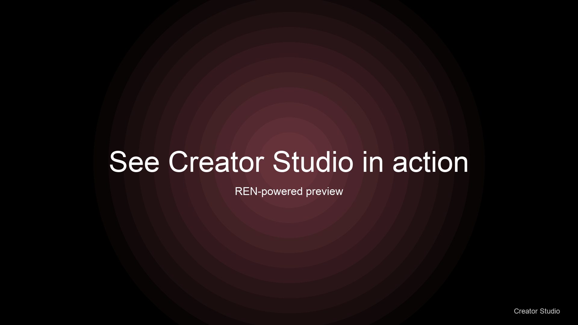 See Creator Studio in action